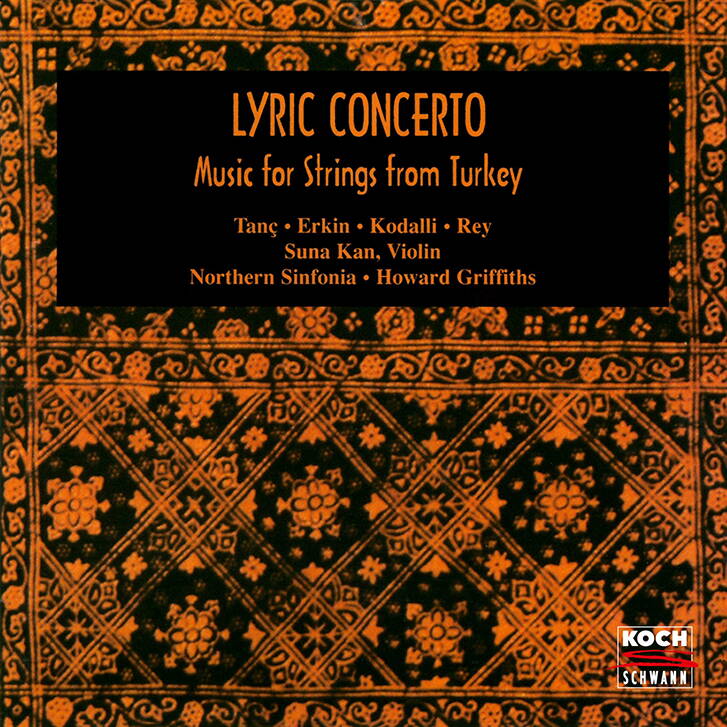 Lyric Concerto: Music for Strings from Turkey