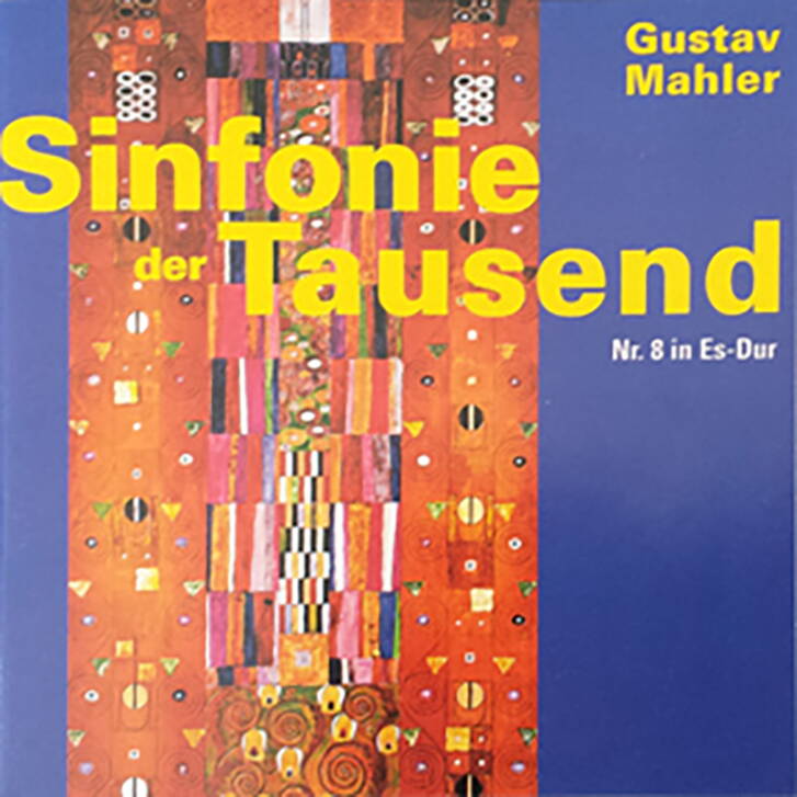 Gustav Mahler - Sinfonie der Tausend