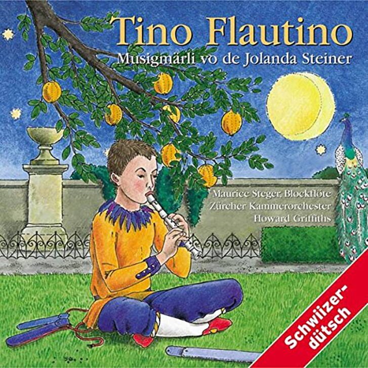 Tino Flautino - Musigmärli vo de Jolanda Steiner