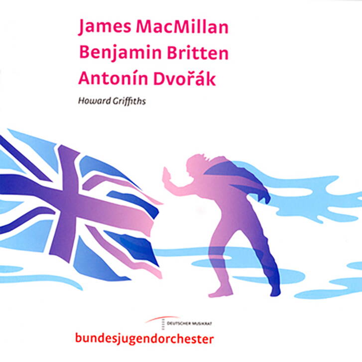 James MacMillan - Benjamin Britten - Antonin Dvorak