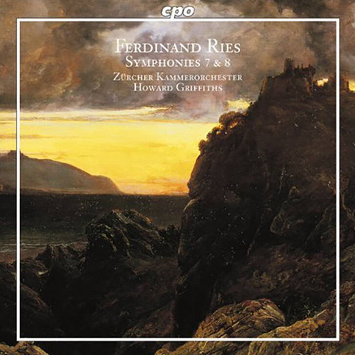 Ferdinand Ries - Symphonies 7 & 8